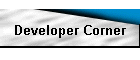 Developer Corner